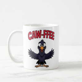 CAW-FFEE Funny Kråka Coffee Älskare Kaffemugg
