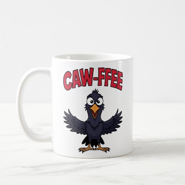CAW-FFEE Funny Kråka Coffee Älskare Kaffemugg (Vänster)