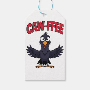 CAW-FFEE Funny Kråka Coffee Älskare Presentetikett