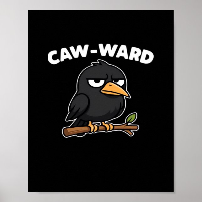 Caw-Ward Roligt Citat Poster (Framsidan)