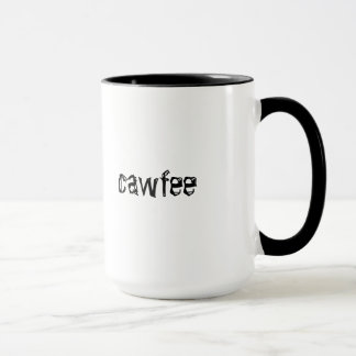 Cawfee mugg