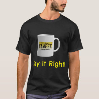 Cawfee Nj New jersey License Plate Coffee T Shirt