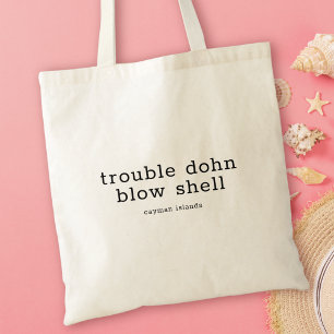 Caymanöarna Dialect Trouble Dohn Blow Snäcka Tygkasse