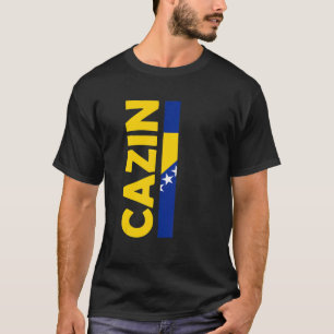 Cazin Bosnien Hercegovina Sarajevo Balkan Bosnier T Shirt