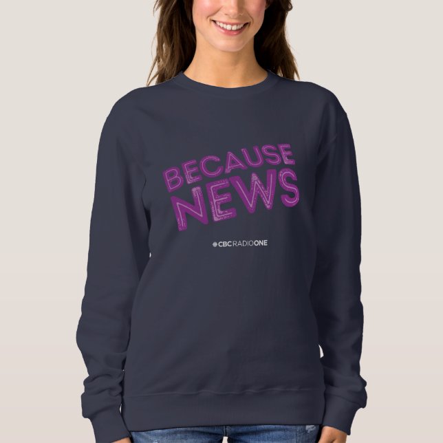 CBC för News Women's Sweatshirt T Shirt (Framsida)