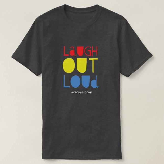 CBC Laugh Out Loud T Shirt (Design framsida)
