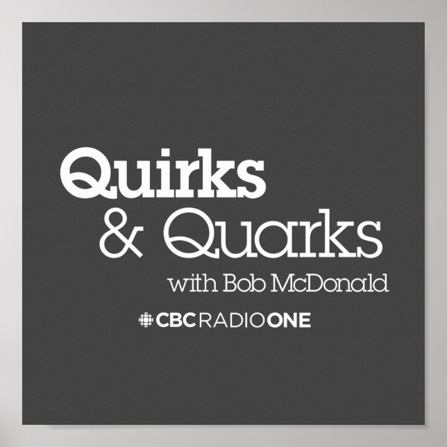 CBC Quirks & Quarks Poster (Framsidan)