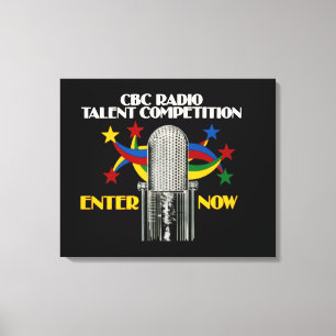 CBC Radio Talent Competition - Promo Canvastryck