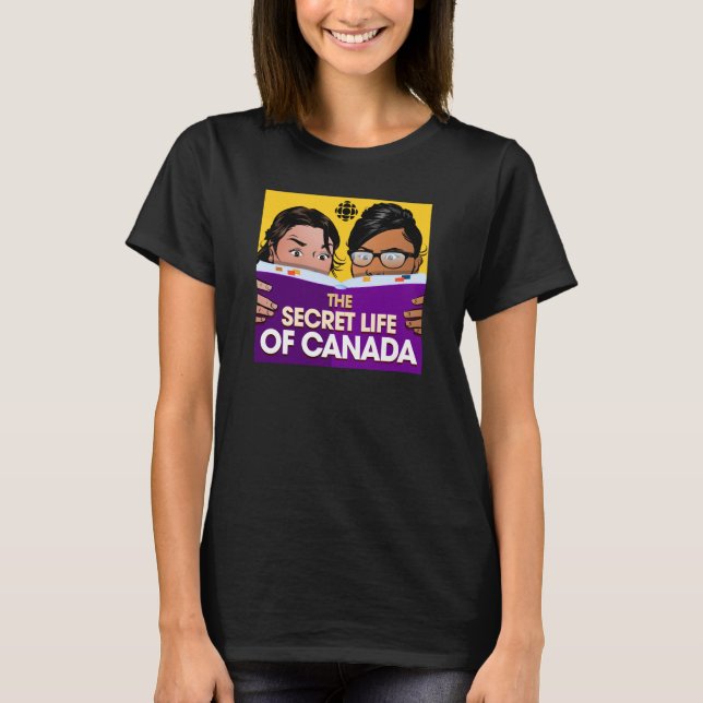 CBC The Secret Life of Canada T Shirt (Framsida)