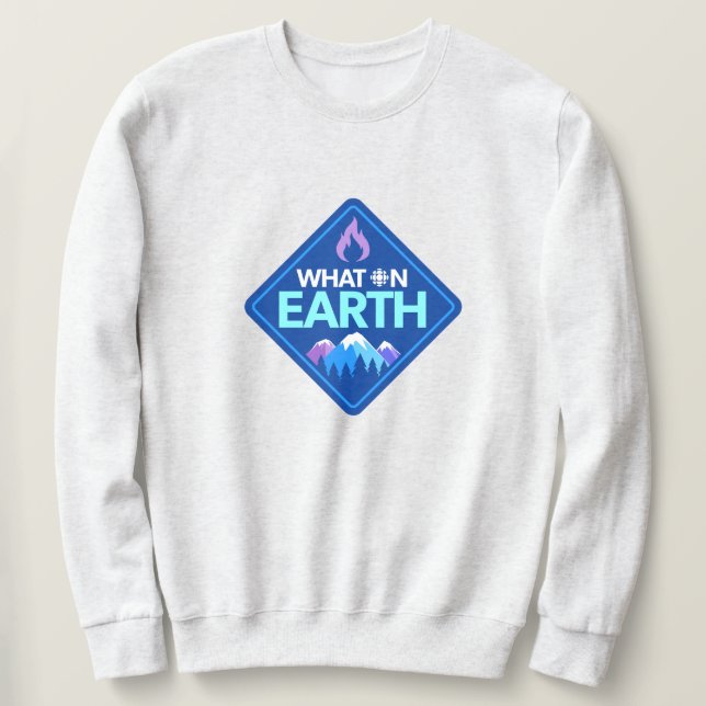 CBC - What On Earth Sweatshirt (Design framsida)