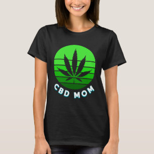 CBD Mamma Mamma Roligt Ogräs Vape for Women T Shirt