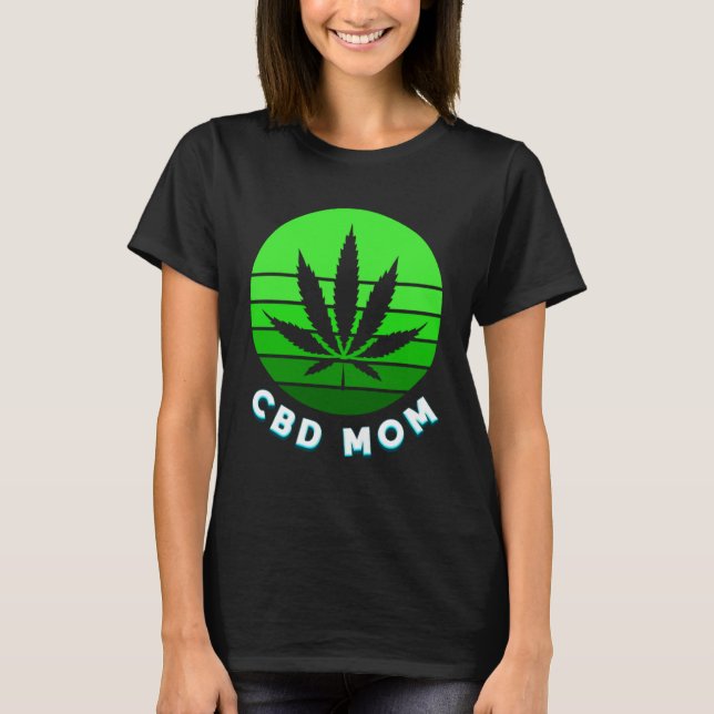 CBD Mamma Mamma Roligt Ogräs Vape for Women T Shirt (Framsida)