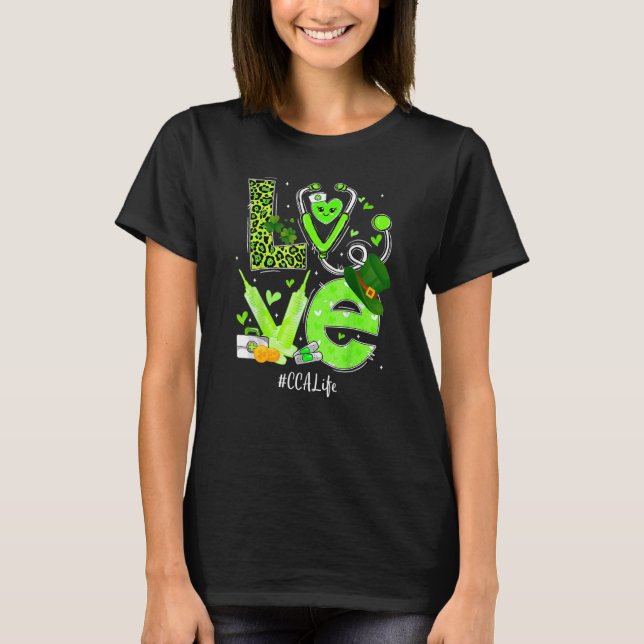 Cca Nurse Life Kärlek Lucky St Patrick Day Rn Nurs T Shirt (Framsida)