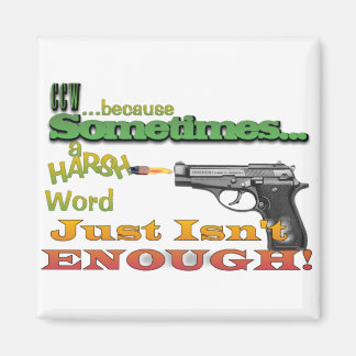 CCW - KONCEALT CARRY - GUNS - MOTTO MAGNET