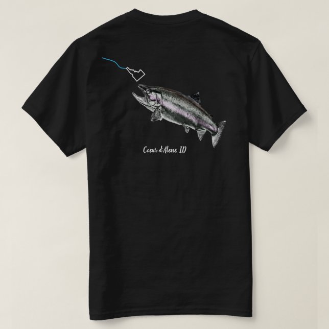 CDA STEELHEAD - HERE FISHY FISHY - STRIKING IDAHO T SHIRT (Design baksida)