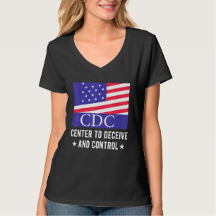 CDC:s centrum för att lura och kontrollera amerika T Shirt