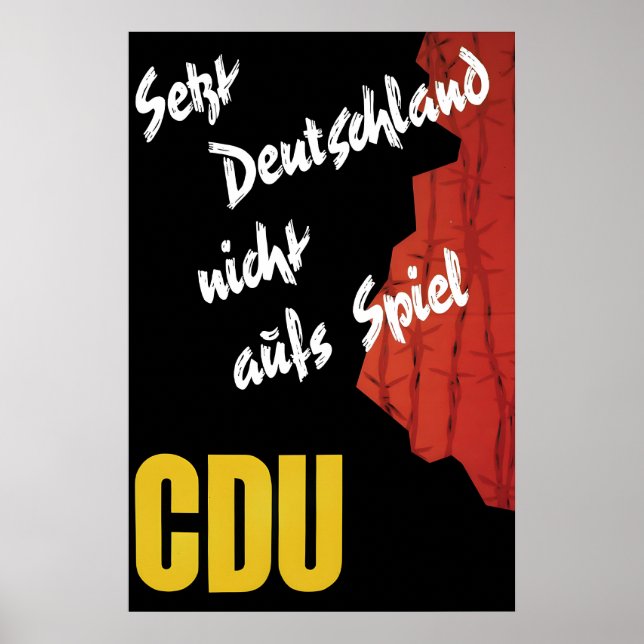 CDU Förbundsdagsvalaffisch 1961 Utsätt inte Poster (Framsidan)