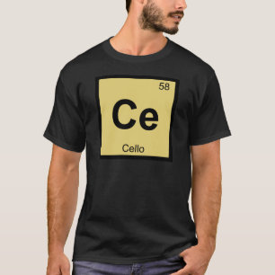 Ce - Cello Music Chemistry Periodic Bord Symbol Tee