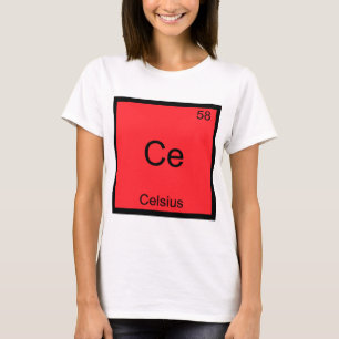 Ce - Celsius Rolig Kemielement Symbol T-shirt