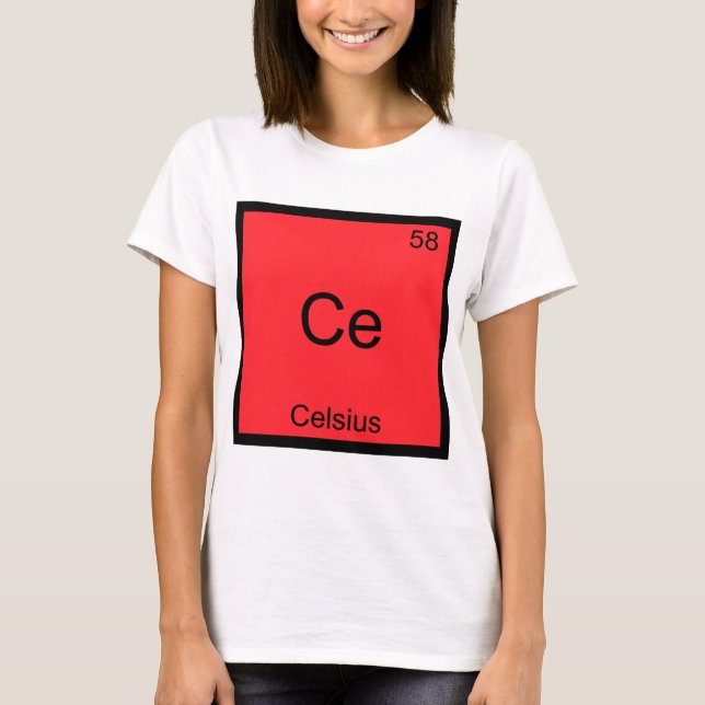 Ce - Celsius Rolig Kemielement Symbol T-shirt (Framsida)