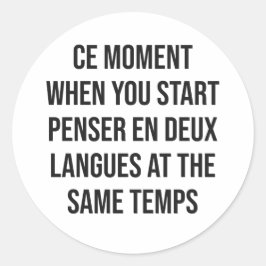 Ce Moment Runt Klistermärke