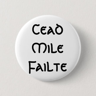 Cead Mile Failte Knapp