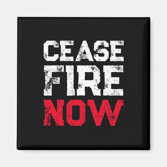 Cease Fire Now White Red Black grunge typography Magnet (Framsidan)