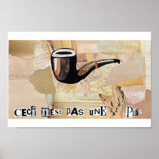 "Ceci n'est pas une pipe" inspirerad kollage print Poster