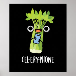 Cel-lery Mobil Funny Celery Veggie Pun Mörk BG Poster