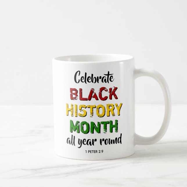 CELEBRATE BLACK HISTORY MÅNAD Christian Bible Kaffemugg (Höger)