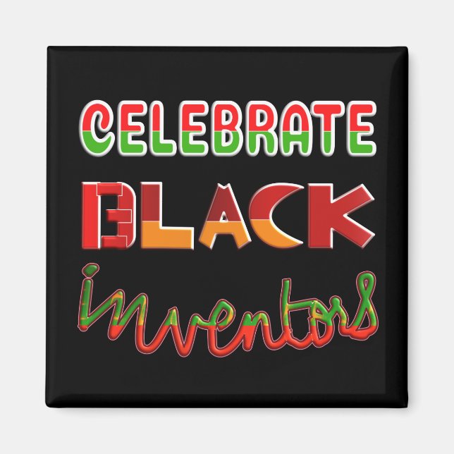 CELEBRATE BLACK INVENTORS MAGNET (Framsidan)