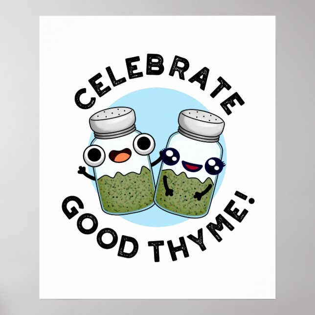 Celebrate Bra Thyme Funny Food Herb Pun Poster (Framsidan)