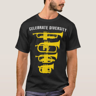 Celebrate Diversity Funny Trumpet Flugelhorn Corne T Shirt