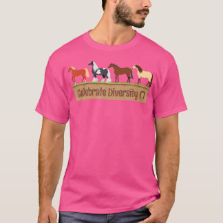 Celebrate Diversity Horse Breed Shirt Equestrian T T Shirt