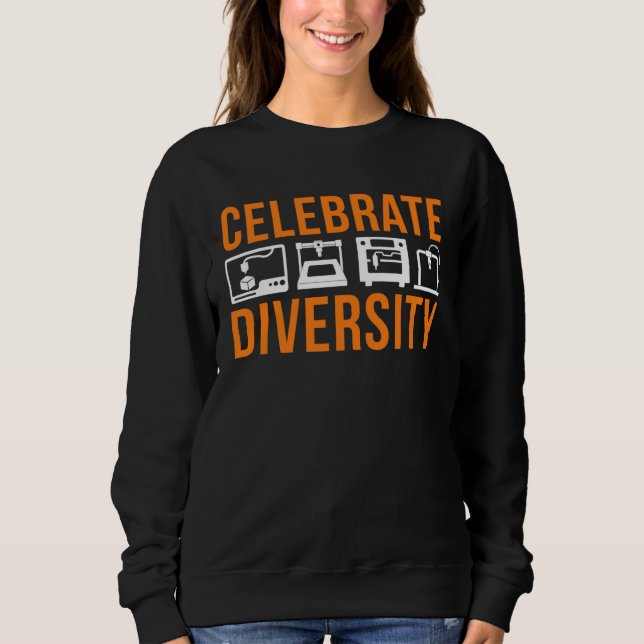 Celebrate diversity in 3d printing and Metaverse T Shirt (Framsida)