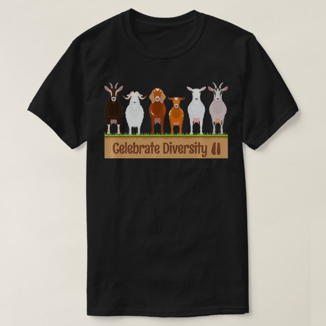 Celebrate Diversity Pet Funny Goats s for Goat Lov T Shirt (Design framsida)