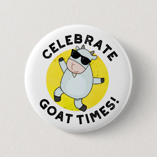 Celebrate Goat Times Funny Animal Pun Knapp