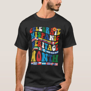 Celebrate Hispanic Heritage Month Latino Land T Shirt