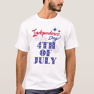 Celebrate Independence Day in Style T Shirt
