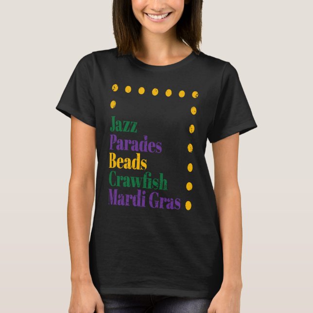Celebrate Jazz Parad Pärlor Kräftor Mardi Gras F T Shirt (Framsida)