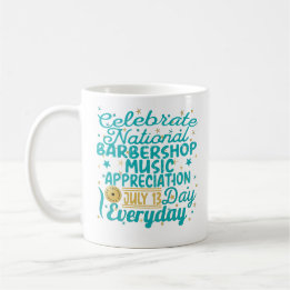CELEBRATE NATIONAL BARBERSHOP MUSIC APPREACIATION KAFFEMUGG