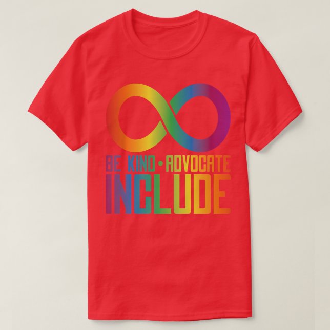 Celebrate Neurodiversity Be Kind Advocate Include  T Shirt (Design framsida)