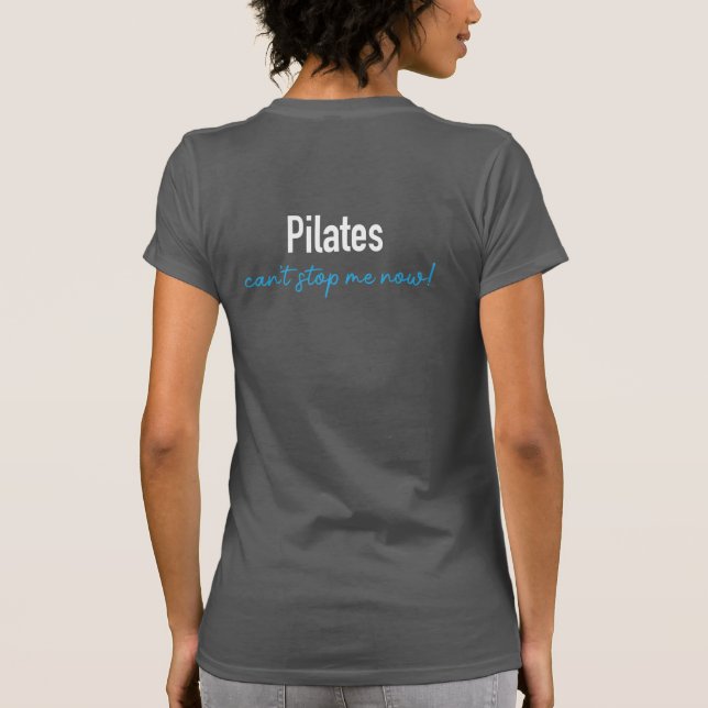Celebrate your 100th Pilates class with this tee (Baksida)