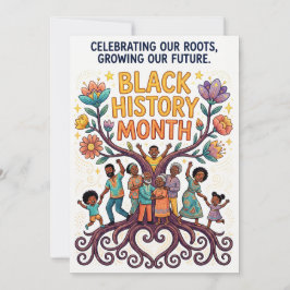 Celebrating Our Roots, Growing Our Future BHM Julkort