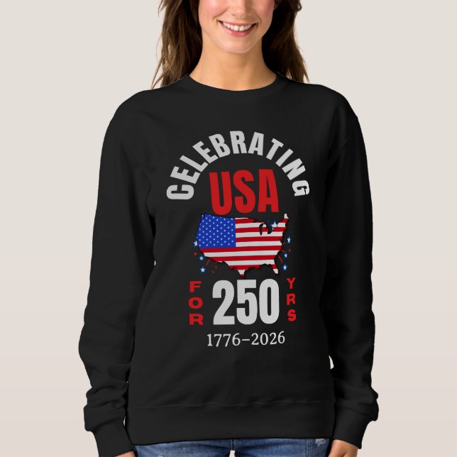 Celebrating USA for 250 Yrs American Independence T Shirt (Framsida)