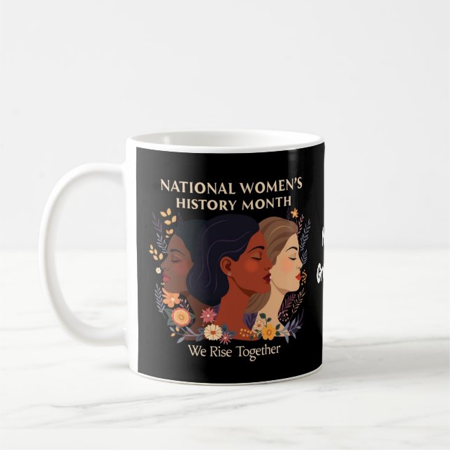 Celebrerar nationella kvinnors historia månad kaffemugg (Vänster)