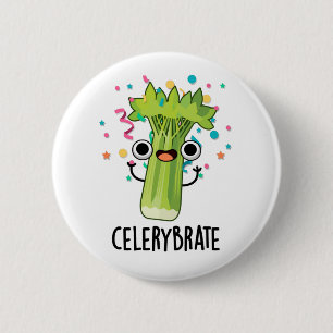 Celery-brate Funny Veggie Celery Pun Knapp
