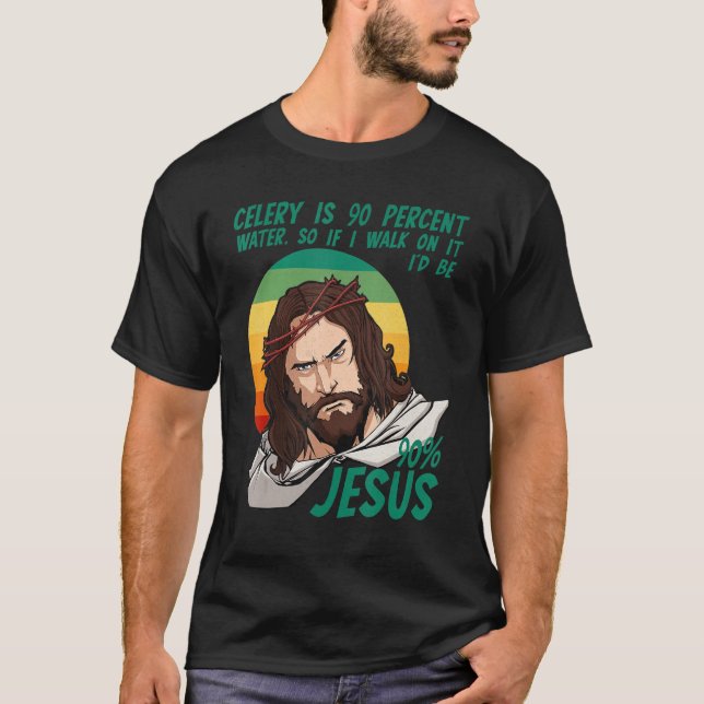 Celery Easter Passover Funny Sarcastic Jesus Faith T Shirt (Framsida)