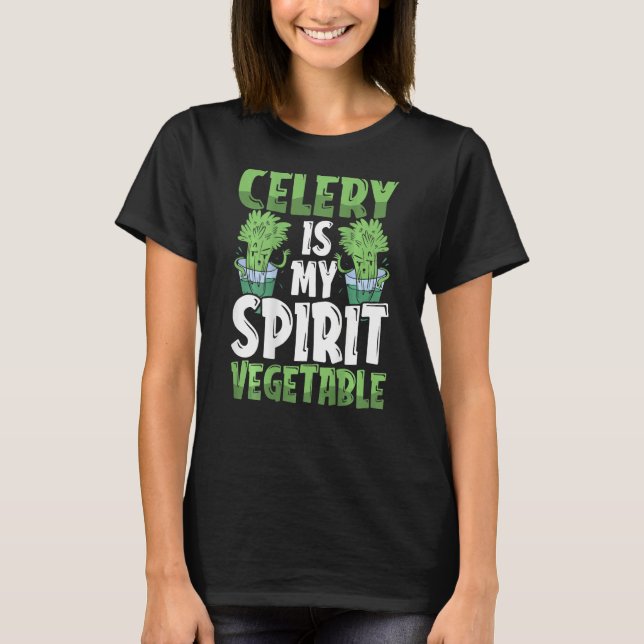Celery Is My Spirit Vegetable Backprint Vegetable T Shirt (Framsida)