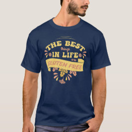Celiac Coeliac Gluten Free Quote Funny T Shirt